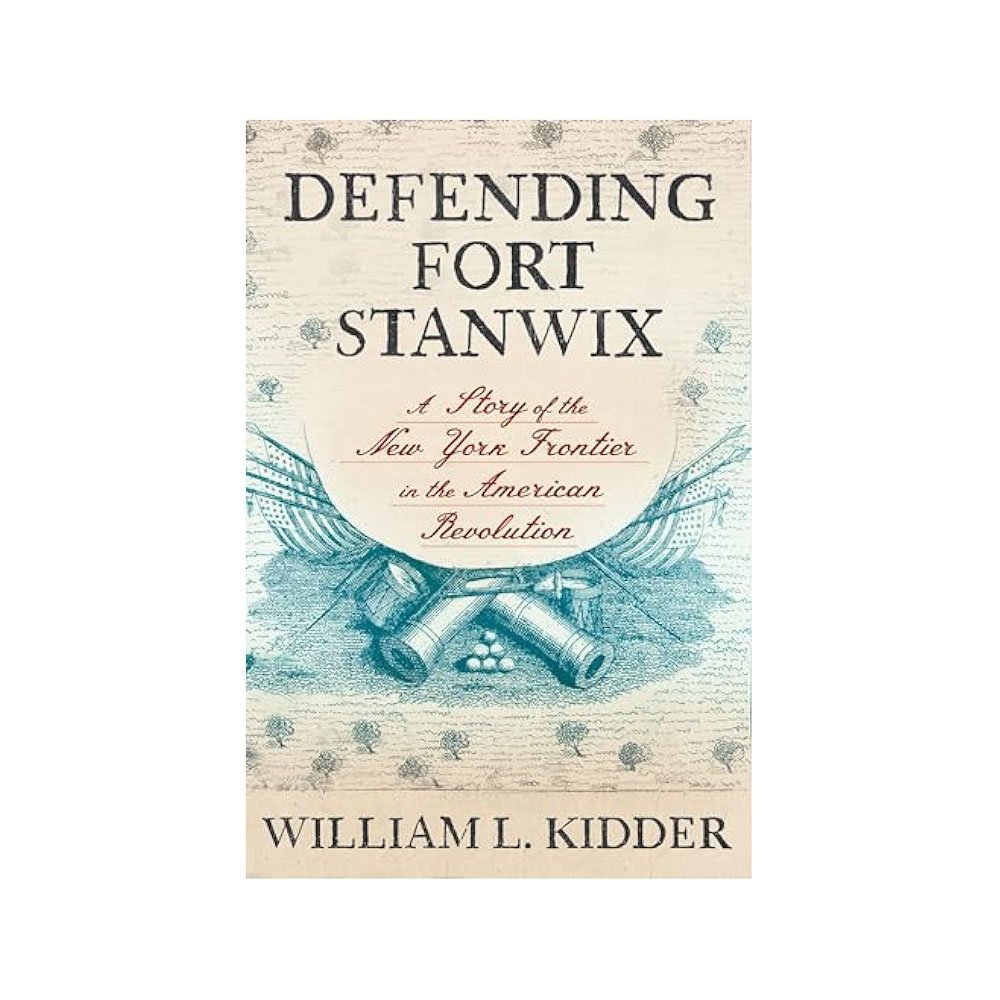 Defending Fort Stanwix